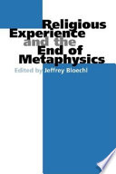 Religious experience and the end of metaphysics
