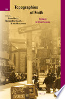 Topographies of faith : religion in urban spaces /