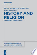 History and Religion : : Narrating a Religious Past /