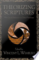 Theorizing Scriptures : : New Critical Orientations to a Cultural Phenomenon /