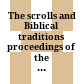 The scrolls and Biblical traditions : proceedings of the Seventh Meeting of the IOQS in Helsinki /