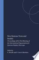 New Qumran texts and studies : : proceedings of the first Meeting of the International Organization for Qumran Studies, Paris, 1992 /