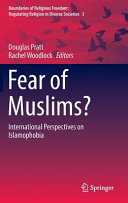 Fear of Muslims? : : international perspectives on Islamophobia /