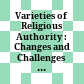 Varieties of Religious Authority : : Changes and Challenges in 20th Century Indonesian Islam /