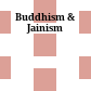 Buddhism & Jainism