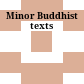 Minor Buddhist texts