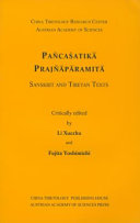 Pañcaśatikā Prajñāpāramitā : Sanskrit and Tibetan texts