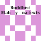 Buddhist Mahāyāna texts