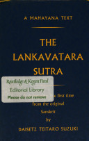 The Lankavatara Sutra : a Mahayana text