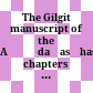 The Gilgit manuscript of the Aṣṭādaśasāhasrikāprajñāpāramitā : chapters 55 to 70 corresponding to the 5th abhisamaya