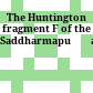 The Huntington fragment F of the Saddharmapuṇḍarīkasūtra
