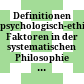 Definitionen psychologisch-ethischer Faktoren in der systematischen Philosophie des Buddhismus : auf der Grundlage eines lamaistischen Textes von Gegän Gyatso