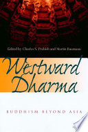 Westward dharma : Buddhism beyond Asia /