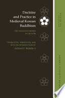 Doctrine and Practice in Medieval Korean Buddhism : : The Collected Works of Ŭich'ŏn /