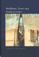 Buddhism, power and political order