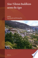 Sino-Tibetan Buddhism across the ages /