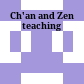 Ch'an and Zen teaching