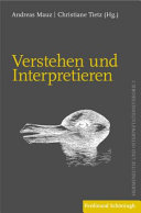 Verstehen und Interpretieren : Zum Basisvokabular von Hermeneutik und Interpretationstheorie