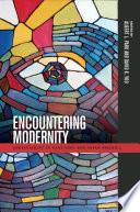 Encountering Modernity : : Christianity in East Asia and Asian America /