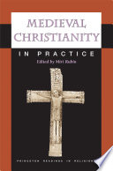 Medieval Christianity in Practice /