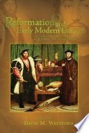 Reformation and Early Modern Europe : : A Guide to Research /