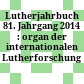 Lutherjahrbuch 81. Jahrgang 2014 : : organ der internationalen Lutherforschung /