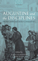 Augustine and the disciplines : from Cassiciacum to Confessions /