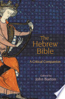 The Hebrew Bible : : A Critical Companion /
