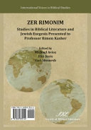 Zer rimonim : : studies in biblical literature and Jewish exegesis presented to Prof. Rimon Kasher /