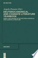 Family and Kinship in the Deuterocanonical and Cognate Literature /
