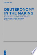 Deuteronomy in the Making : : Studies in the Production of Debarim /
