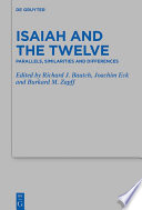 Isaiah and the Twelve : : Parallels, Similarities and Differences /
