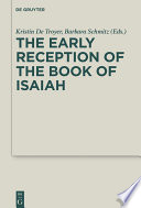 The Early Reception of the Book of Isaiah /