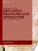 Der Codex Reuchlins zur Apokalypse : : Byzanz – Basler Konzil – Erasmus /