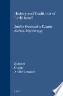 History and traditions of early Israel : : studies presented to Eduard Nielsen, May 8th 1993 /