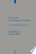 Die Erzväter in der biblischen Tradition : : Festschrift für Matthias Köckert /