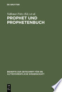 Prophet und Prophetenbuch : : Festschrift für Otto Kaiser zum 65. Geburtstag /