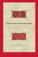 Interactions in interpretation : : the pilgrimage of meaning through biblical texts and contexts /