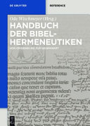 Handbuch der Bibelhermeneutiken : : von origenes bis zur Gegenwart /