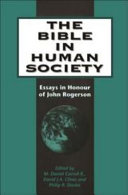 The Bible in human society : essays in honour of John Rogerson /