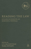 Reading the law : studies in honour of Gordon J. Wenham /