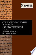 Conflicted boundaries in wisdom and apocalypticism