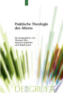 Praktische Theologie des Alterns /