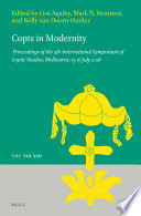 Copts in Modernity : : Proceedings of the 5th International Symposium of Coptic Studies, Melbourne, 13-16 July 2018 /