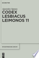 Codex "Lesbiacus Leimonos" 11 : annotated critical edition of an unpublished Byzantine "Menaion" for June