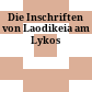 Die Inschriften von Laodikeia am Lykos