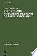 Dictionnaire historique des noms de famille romans.