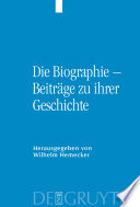 Die Biographie – Beiträge zu ihrer Geschichte /