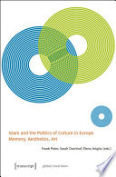 Islam and the Politics of Culture in Europe : : Memory, Aesthetics, Art /