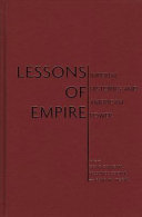 Lessons of empire : imperial histories and American power